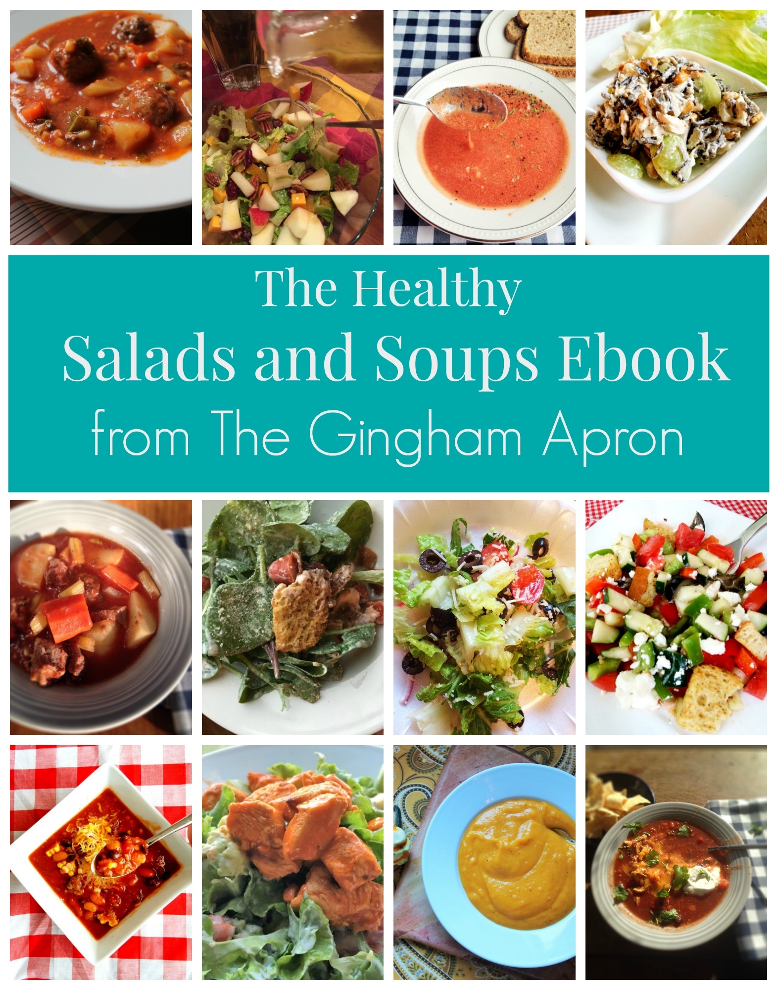 Free Healthy Salads & Soups eBook The Gingham Apron
