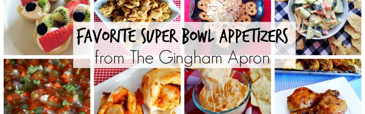 Favorite Super Bowl Appetizers from The Gingham Apron