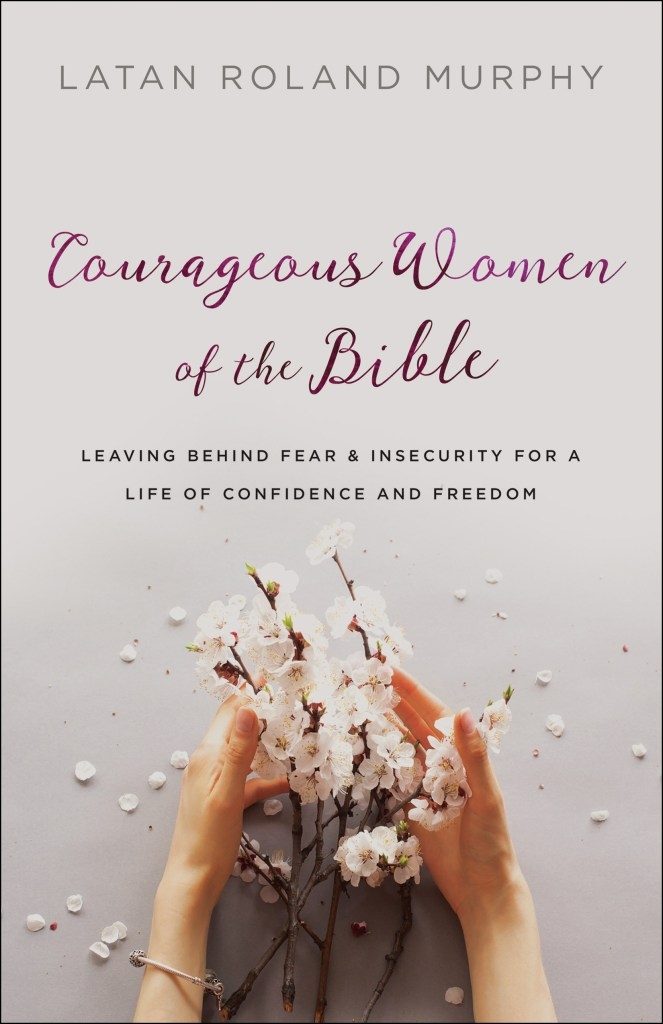 Courageous Women of the Bible 